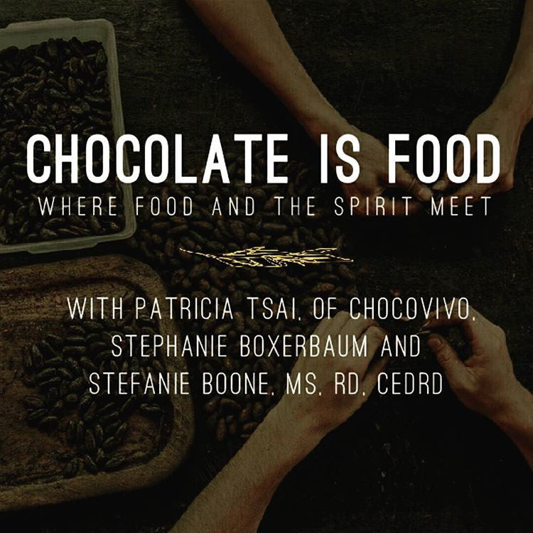 Chocolate is Food - July 14, $35